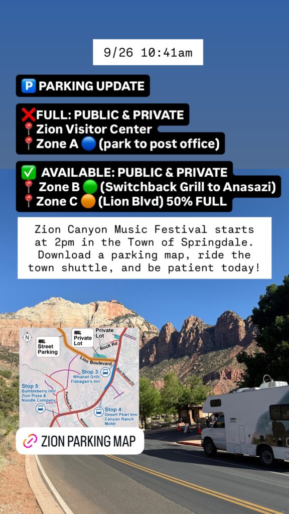 A photo showing current road conditions or parking availability at Zion National Park and along SR-9 through Springdale. Text on image is included below.