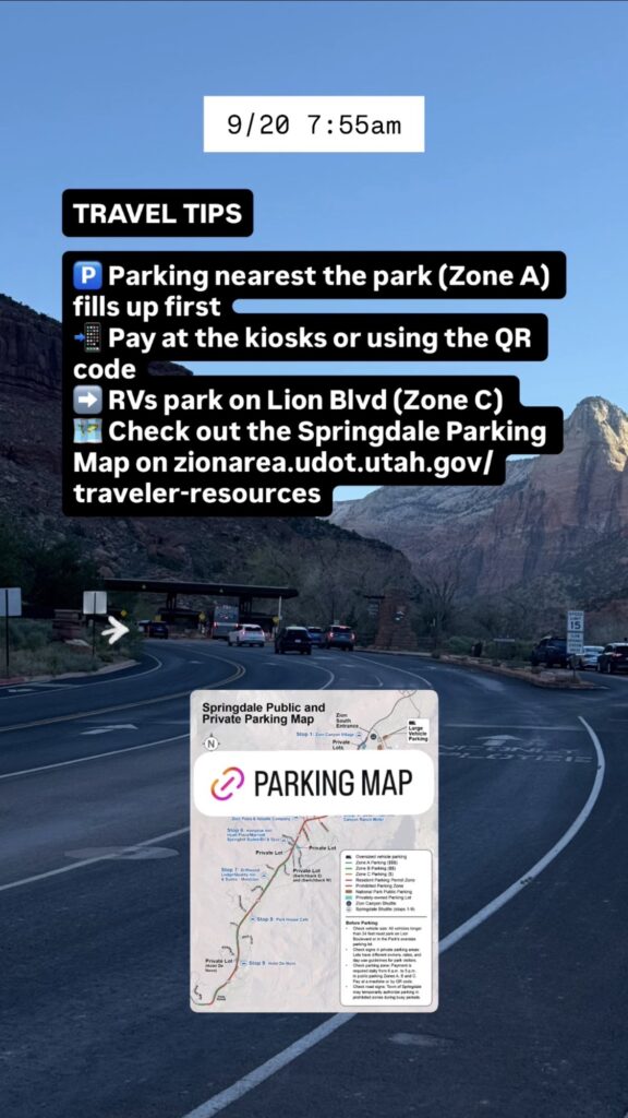 A photo showing current road conditions or parking availability at Zion National Park and along SR-9 through Springdale. Text on image is included below.