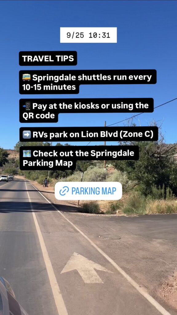 A photo showing current road conditions or parking availability at Zion National Park and along SR-9 through Springdale. Text on image is included below.